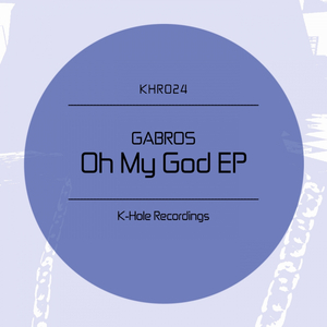 Oh My God (Original Mix)