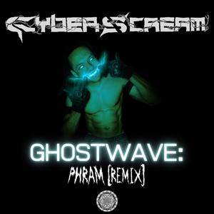 GHOSTWAVE [REMIX]