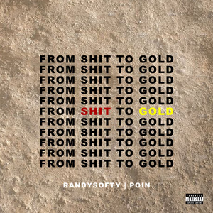 From Shit To Gold (feat. 潘博均)