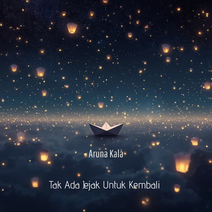 Tak Ada Jejak Untuk Kembali