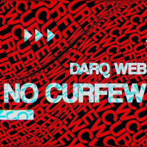 NO CURFEW