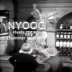 Hvata Me San (Summer Vibe Mix)