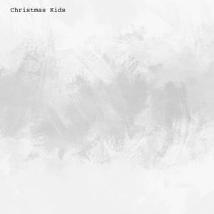 Christmas Kids (Sped Up)