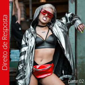 Direito de Resposta, Pt. 2