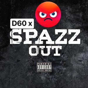 Spazz Out