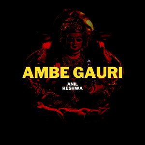 Ambe Gauri