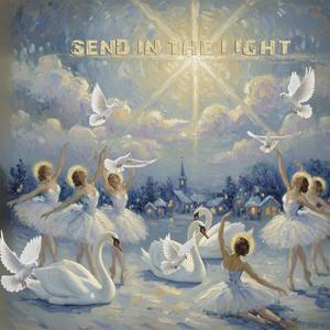 HERE IN THE STILLNESS (SEND IN THE LIGHT)