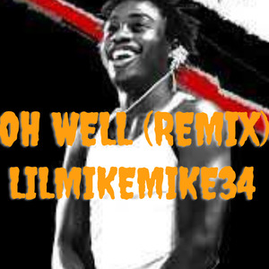 Oh Well(Remix)