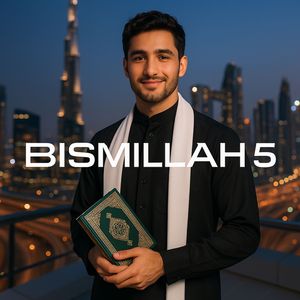 BISMILLAH 5