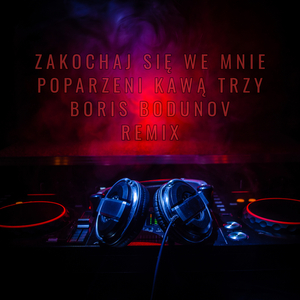 Zakochaj Się we Mnie (Remix)
