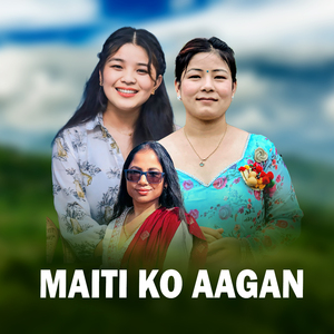 Maiti Ko Aagan