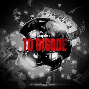 To Bigode