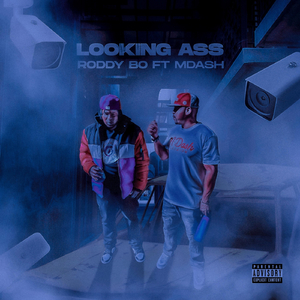 Looking Ass (feat. Mdash)