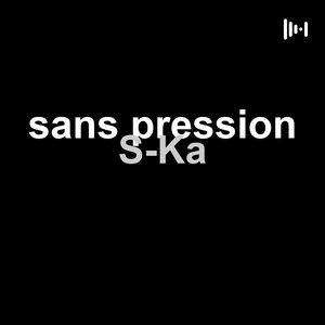 sans pression