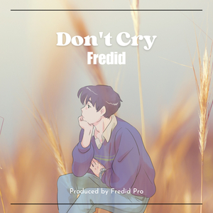 Don't Cry