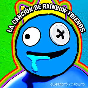 La Canción De Rainbow Friends
