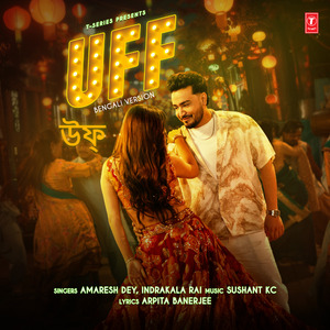 Uff - Bengali Version