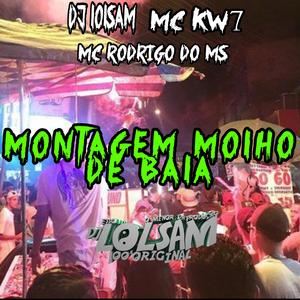 Montagem molho de bala (feat. DJ Lolsam & MC Rodrigo do MS)