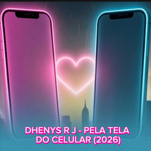 Pela Tela Do Celular (2026)