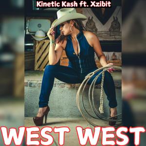 West West (feat. Xzibit)