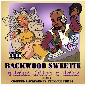 I Like What I Like (Chopped & Screwed)