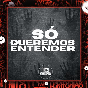 Só Queremos Entender