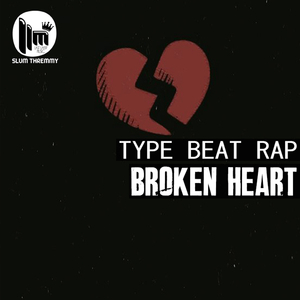 ''Broken Heart'' Type Beat Trap