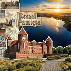 Reszel Pamięta