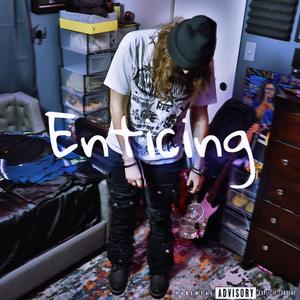 Enticing