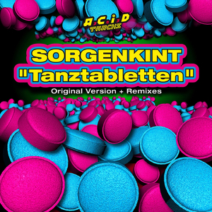 Tanztabletten (Pzylo Trash Remix)
