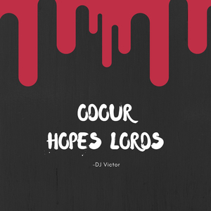 Odour Hopes Lords