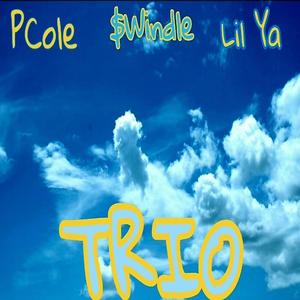 TRIO (feat. P Cole & LIL YA)