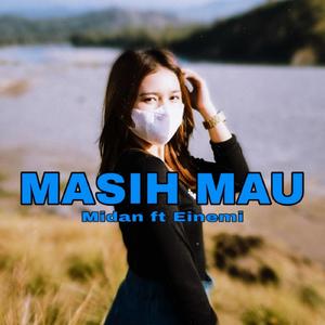 Masih Mau