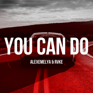 You Can Do