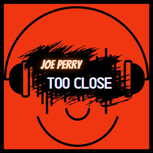 Too Close