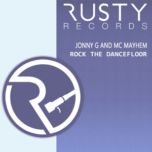 Rock The Dance Floor (Original Mix)