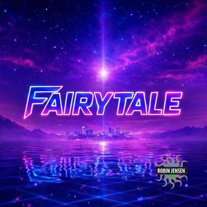FAIRYTALE (2026 Version)