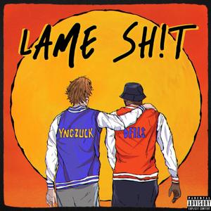 Lame Sh!t (feat. Dfils)