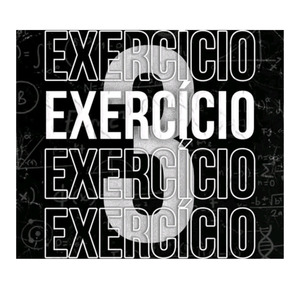 Exercício 3