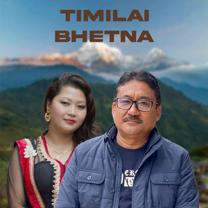 Timilai Bhetna (feat. Milan Newar)