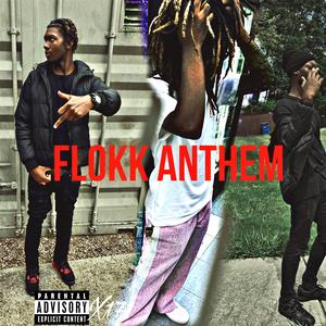 Flokk Anthem (feat. Luhstrik & 171Capo)