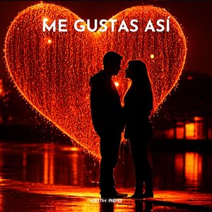 Me Gustas Así