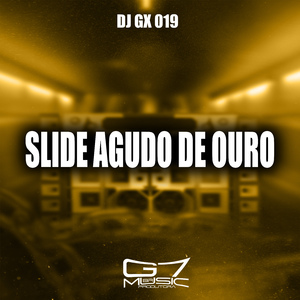Slide Agudo de Ouro