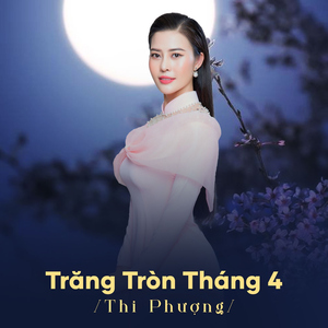 Trăng Tròn Tháng 4