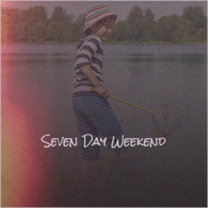 Seven Day Weekend