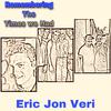 Eric Jon Veri - Remembering The Times We Had (feat. Andy Patalan & Jason Hartless)