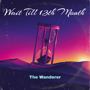 Wait Till 13th Month