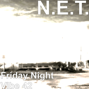 Friday Night Vibe Forty Two