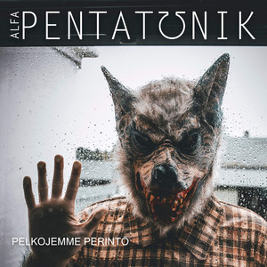 Pelkojemme Perintö