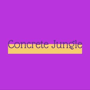 Concrete Jungle